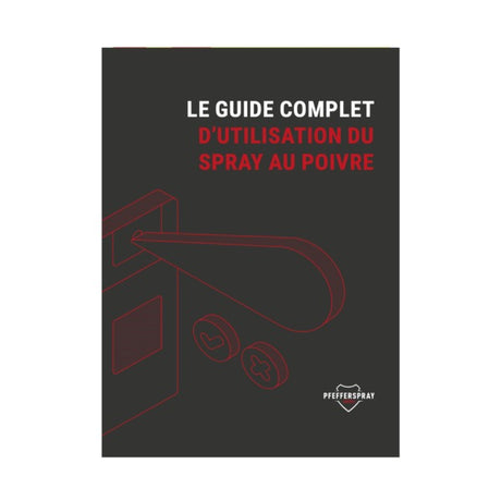 Guide d’utilisation du spray au poivre – Ebook